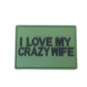 WARAGOD I love my crazy wife PVC nášivka, zelená obraz